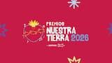¿Cuándo se realizarán los Premios Nuestra Tierra 2026?: conozca la lista de nominados
