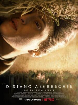 ‘Distancia de rescate’, una pesadilla al estilo de Claudia Llosa | Columna de Gisela Savdie
