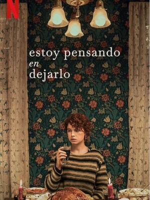 Estoy pensando en dejarlo - Nueva película de Charlie Kaufman en Netflix