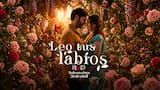 ‘Leo tus labios’: un reencuentro que desafía el tiempo y pone a prueba el amor