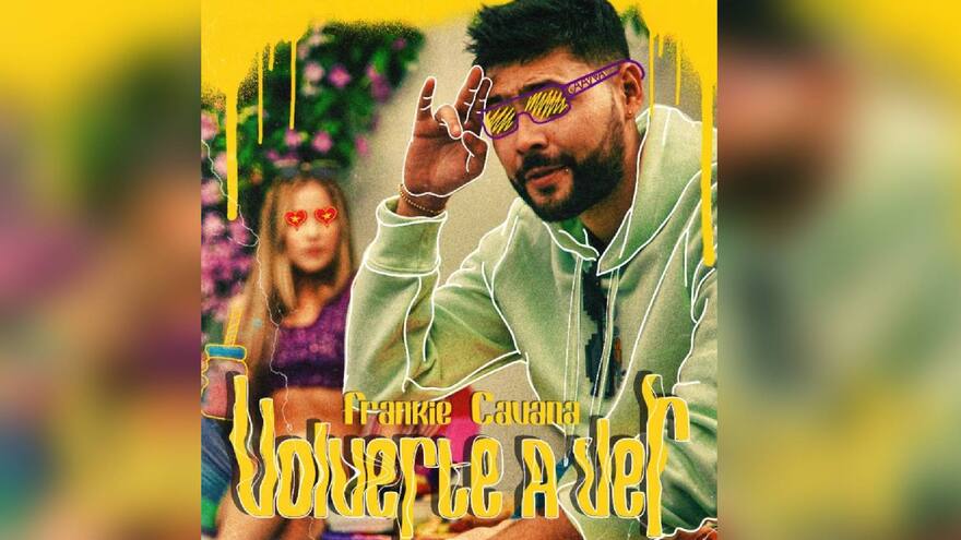 Frankie Cavana estrena su sencillo ‘Volverte a ver’
