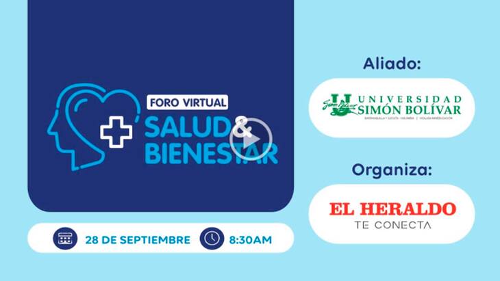 Foro virtual EL HERALDO: Salud y bienestar