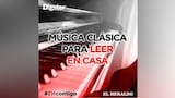 #EHContigo: Música clásica para leer en casa en cuarentena