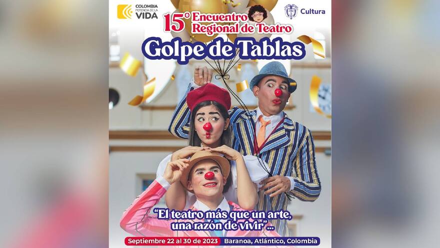 Agenda cultural del fin de semana en el Atlántico: Baranoa vivirá una semana a puro teatro