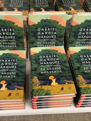 En Agosto nos vemos y La Vorágine |Los lectores escriben