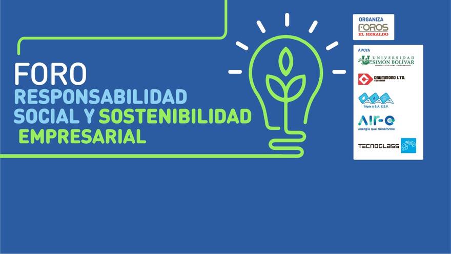 Transmisión Foro Responsabilidad Social y Sostenibilidad Empresarial